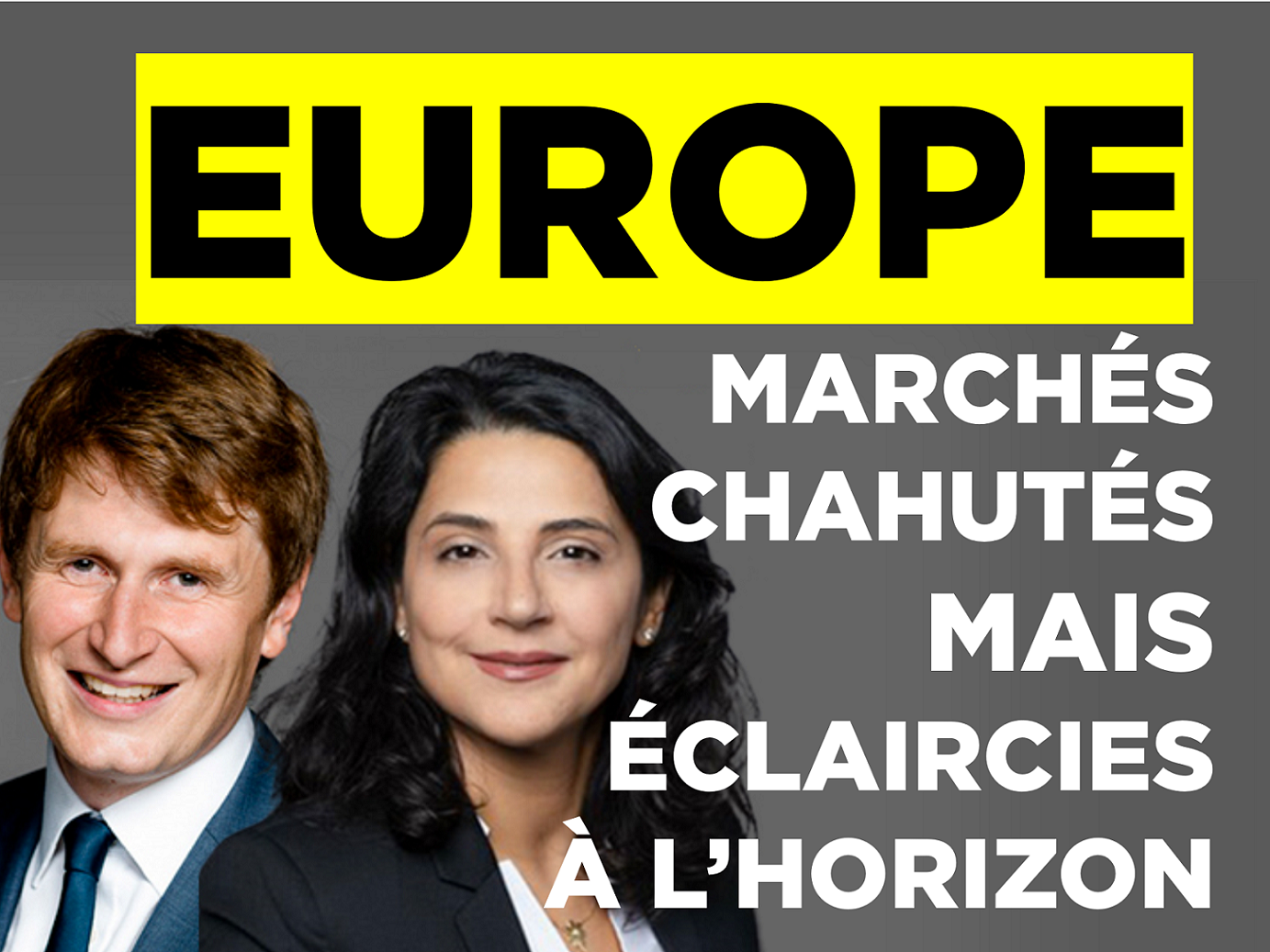 Europe : Comment faire face aux vents contraires ?